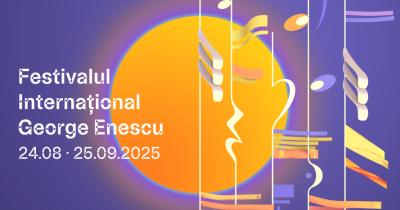 Valorile europene, celebrate în cadrul ediției de anul acesta a Festivalului Enescu